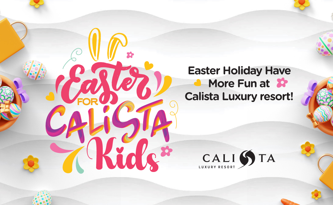 Calista Resort Hotel Easter Kids Banner